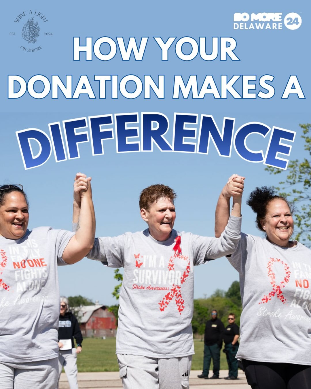 Today we shine a light on stroke

Stroke changes lives in an instant but recovery, support, and hope happen through community.
Today and tomorrow we&rsquo;re participating in Do More 24 Delaware, a 24-hour day of giving that helps power the work we d