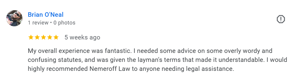 Screenshot of a 5-star review by Brian O'Neal for Nemeroff Law, praising their legal assistance and clear explanations.