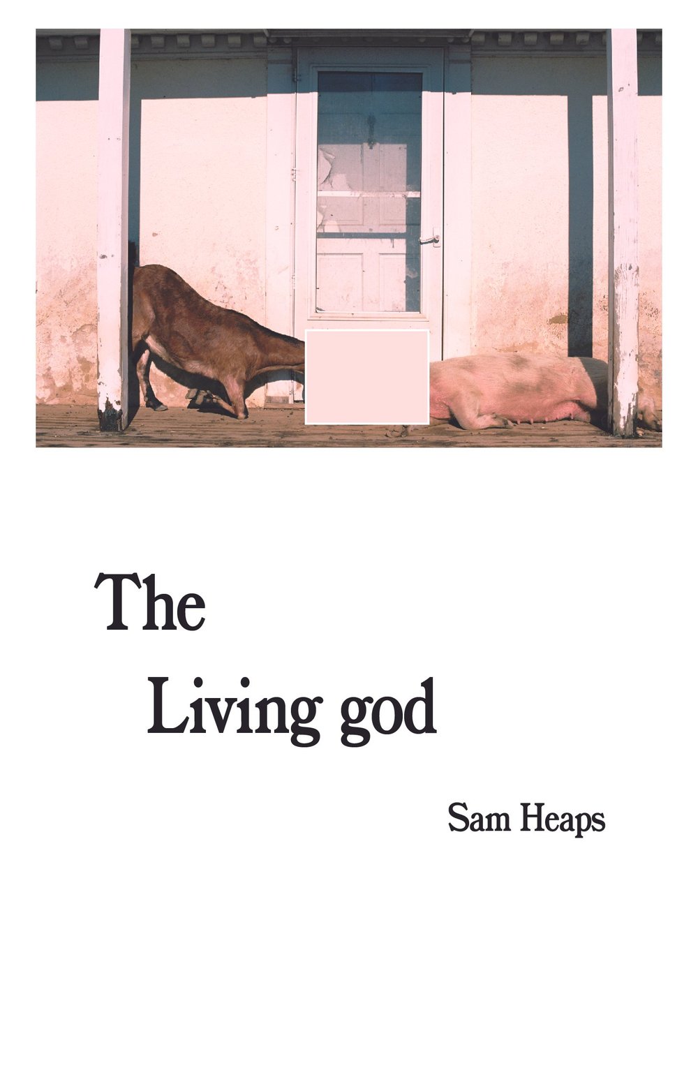 The Living god — Sam Heaps