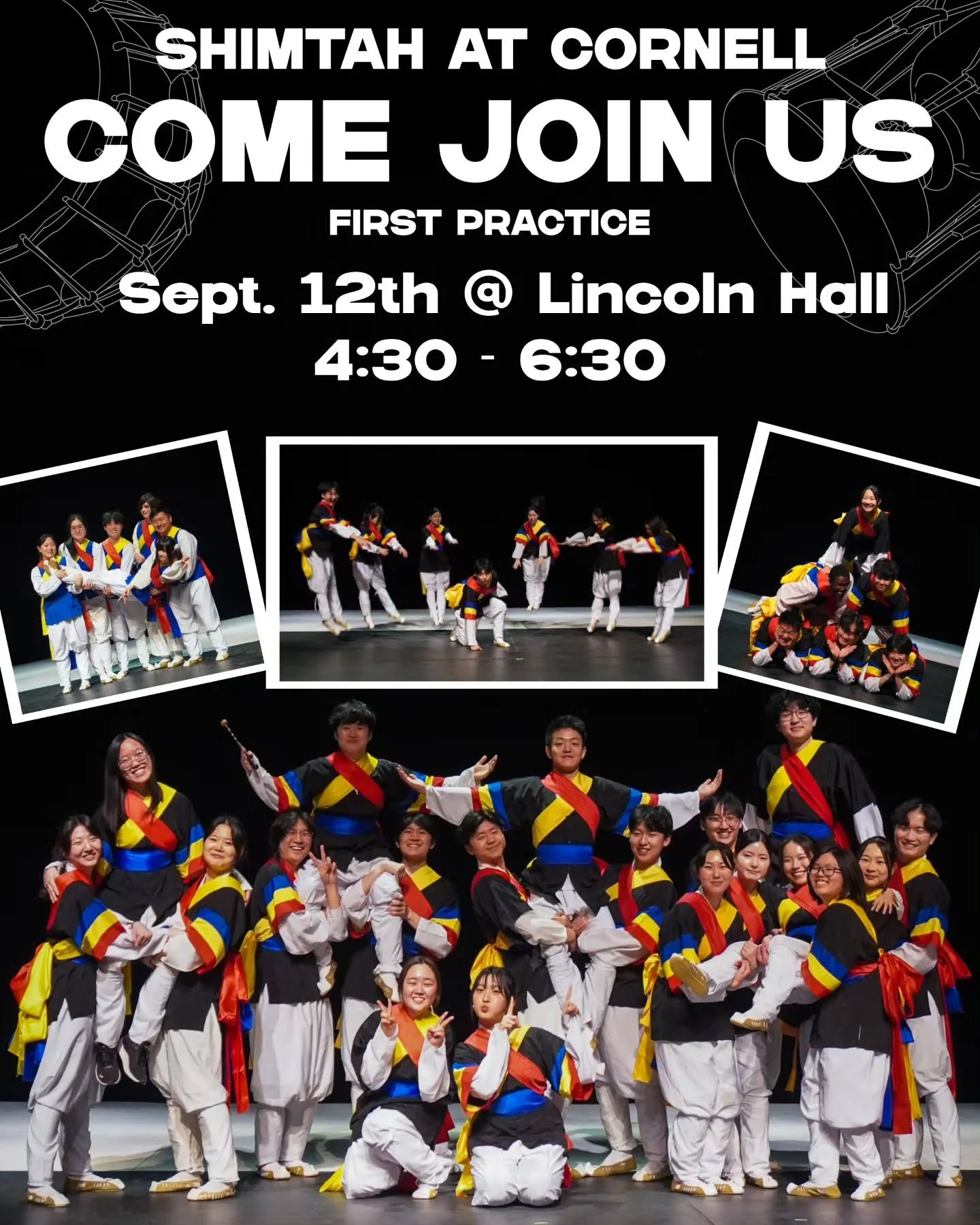 🎊 Our FIRST PRACTICE of the semester is SATURDAY Sept. 12th!!! 🎊

⭐️🎉 Come join us at 4:30 PM at Lincoln Hall to learn more about Shimtah!! 🎉⭐️

(Free snacks and refreshments provided! 🤫)