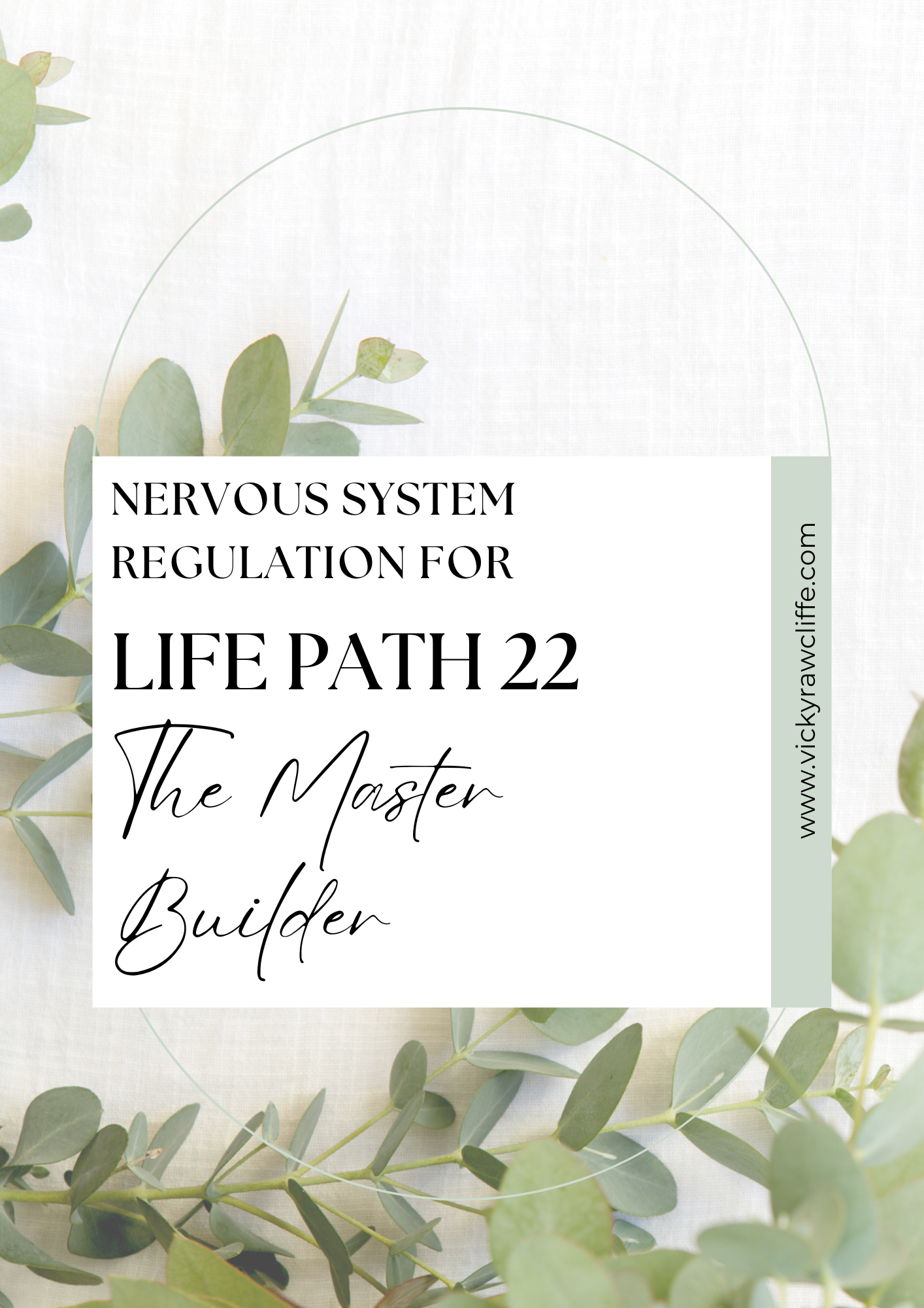 Book cover titled "Nervous System Regulation for Life Path 22 - The Master Builder" with green leaves and a light background.