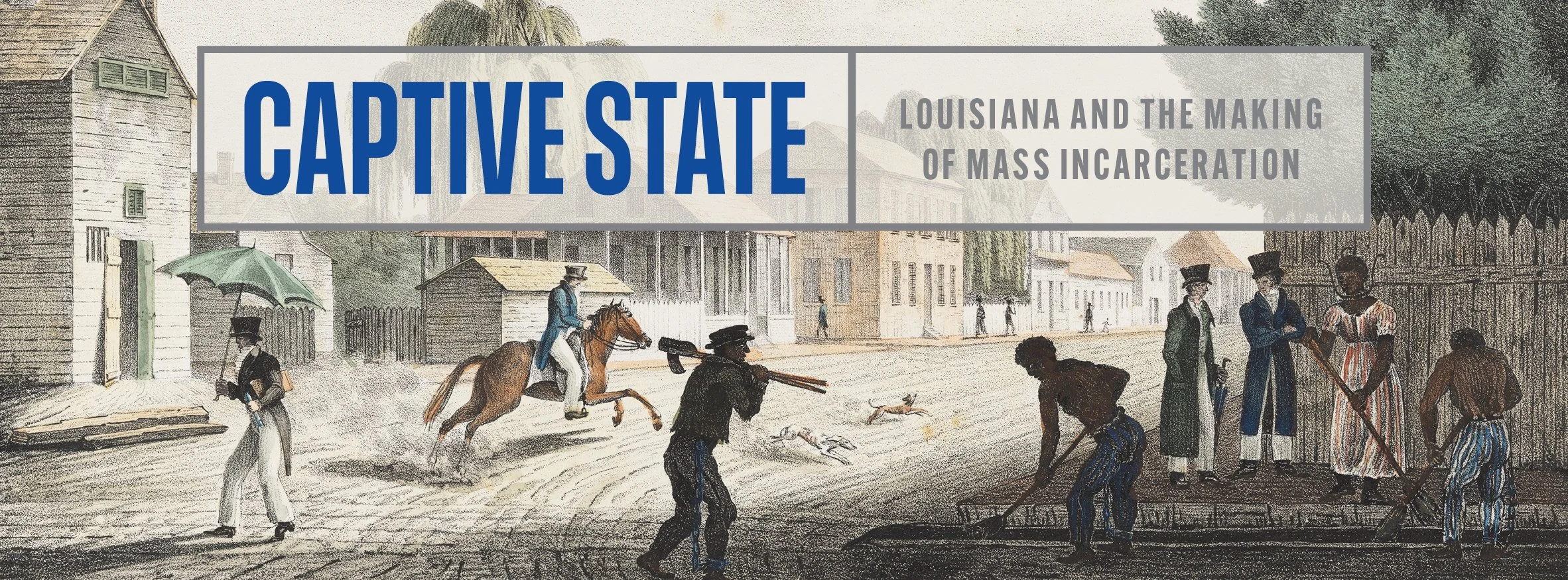 HNOC creates first full historical account of incarceration in Louisiana