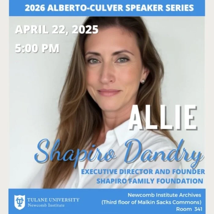 Allie Shapiro Dandry selected as featured speaker for Tulane University’s 2026 Alberto-Culver Lecture Series