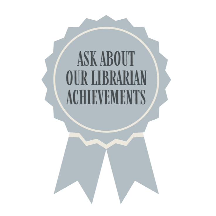 A ribbon award with the text 'Ask about our librarian achievements' in the center.