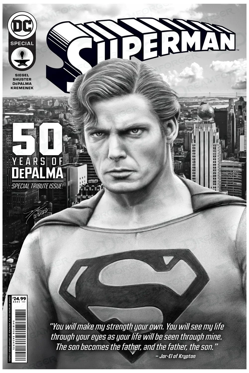 Black and white cover of Superman comic celebrating 50 years of DEPALMA, featuring a realistic portrait of Superman in front of a city skyline, with the Superman emblem on his chest and a quote from Jor-El of Krypton at the bottom.