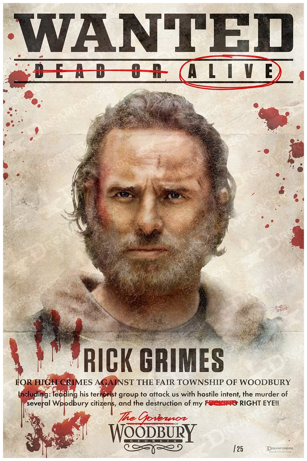 A wanted poster for Rick Grimes from the television series "The Governor" in Woodbury, Georgia. The poster features a serious-looking man with a beard, bloodstains, and a blood-splattered handprint.