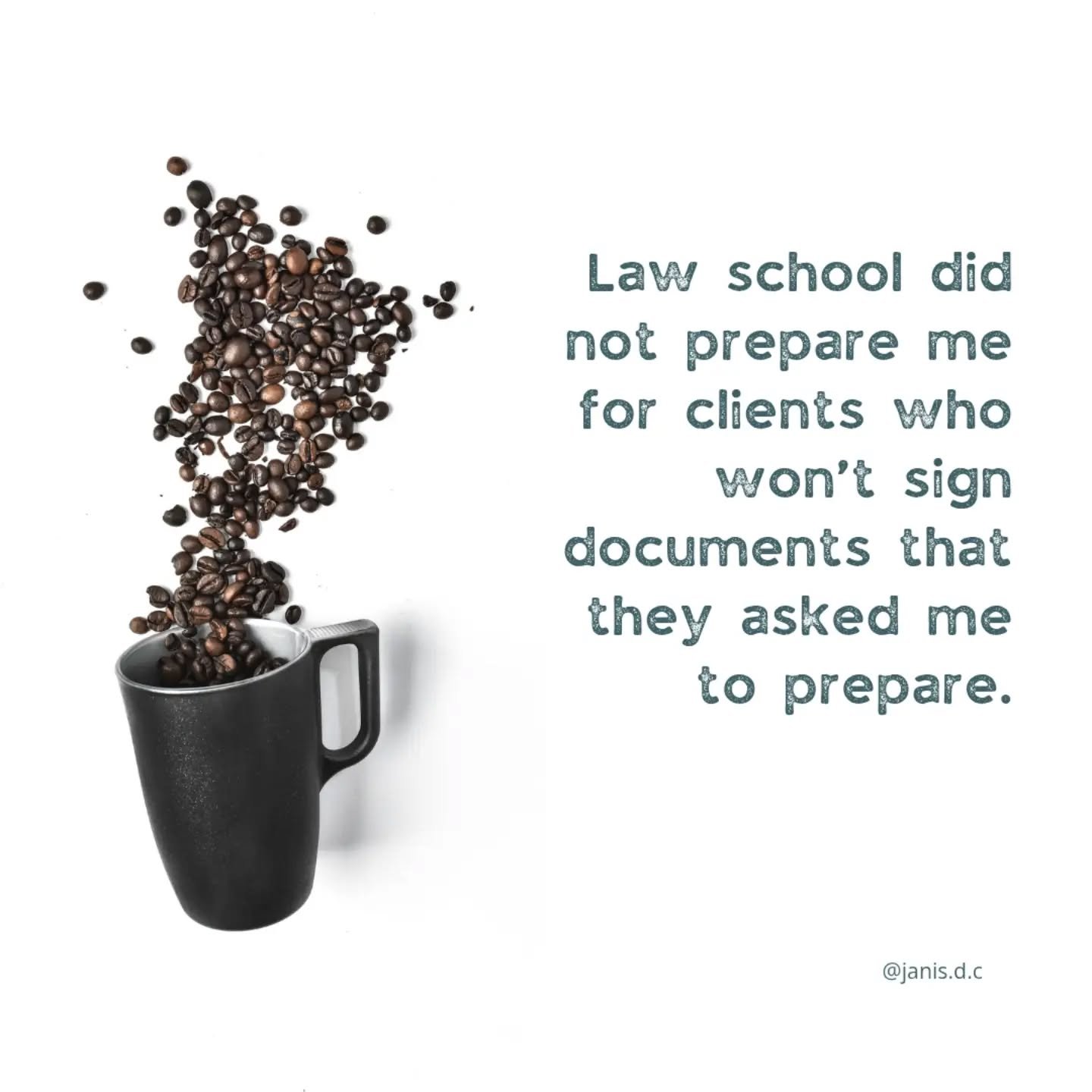 Because seriously, if you are not a lawyer you don't understand.  The client has already paid, already made the decisions, why am I begging them to finish this?

(To be clear I know why this happens with Estates and Estate Planning, it is connected t