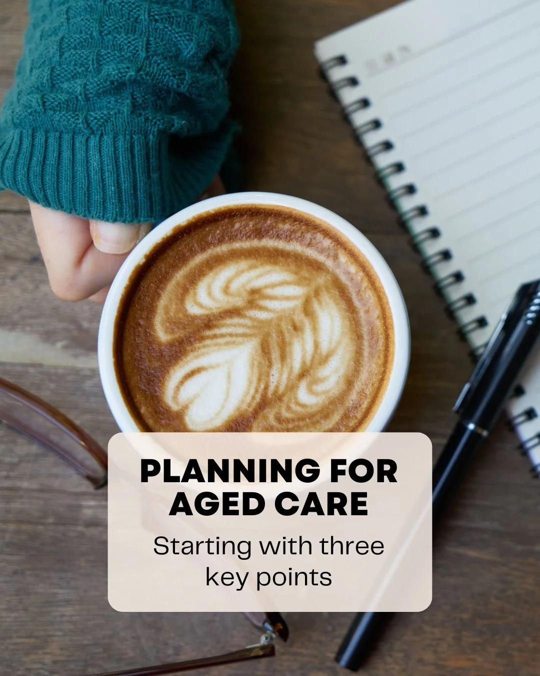 Planning for Aged Care