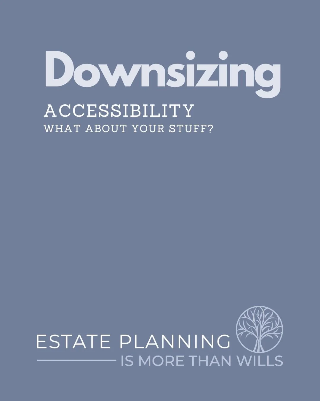 Downsizing