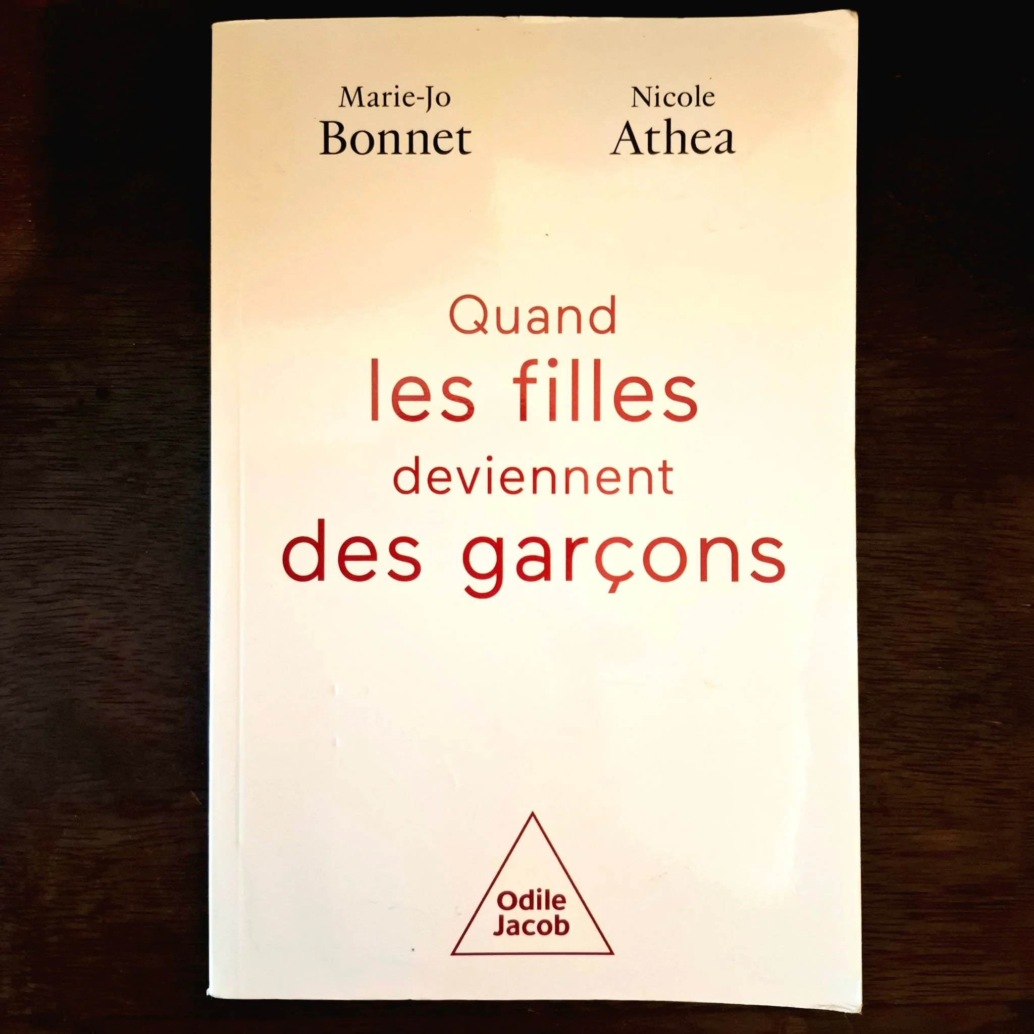 Quand les filles deviennent des garçons de Marie-Jo Bonnet et Nicole Athea