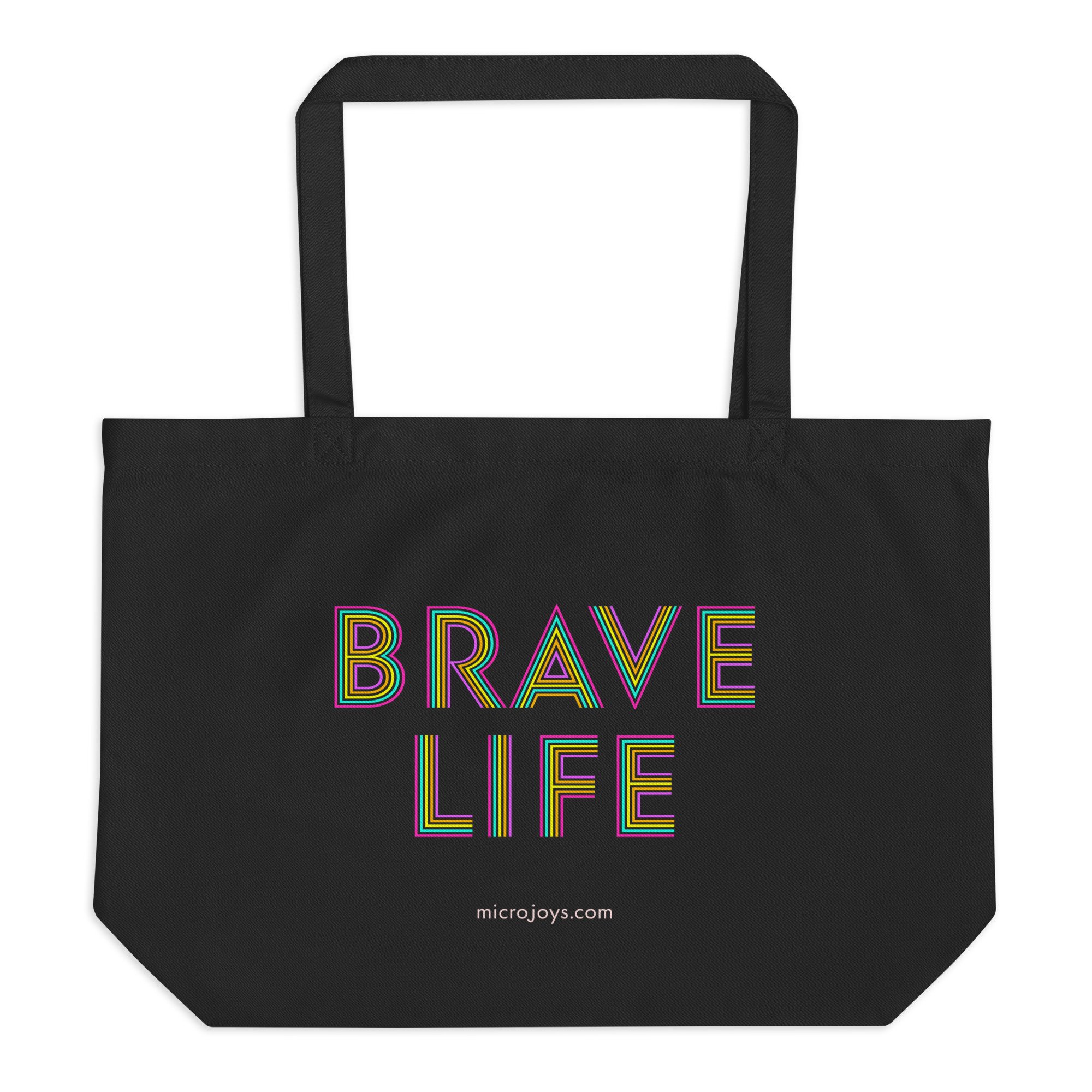 Brave Life Tote Bag