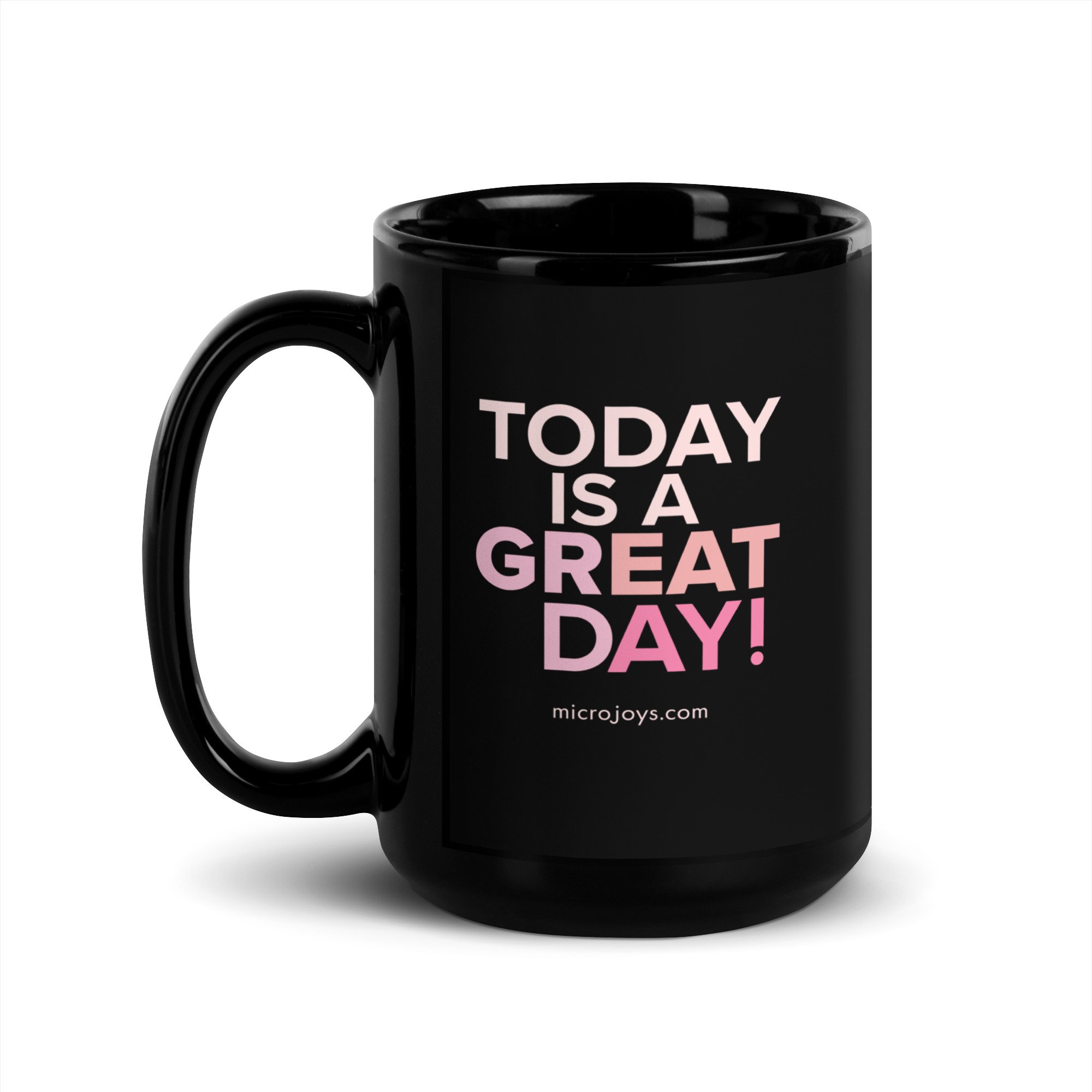 Great Day Coffee Mug