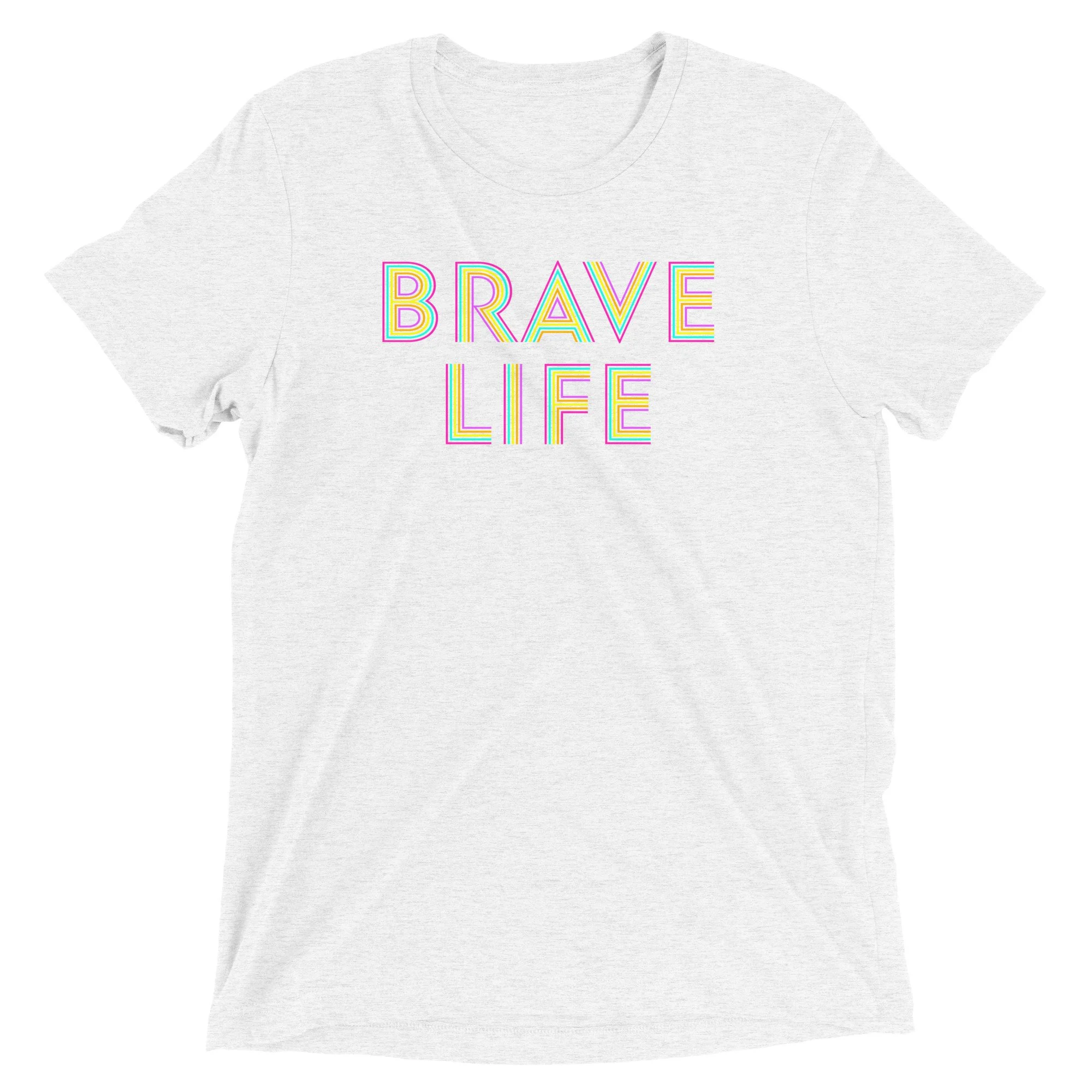 Brave Life T-Shirt
