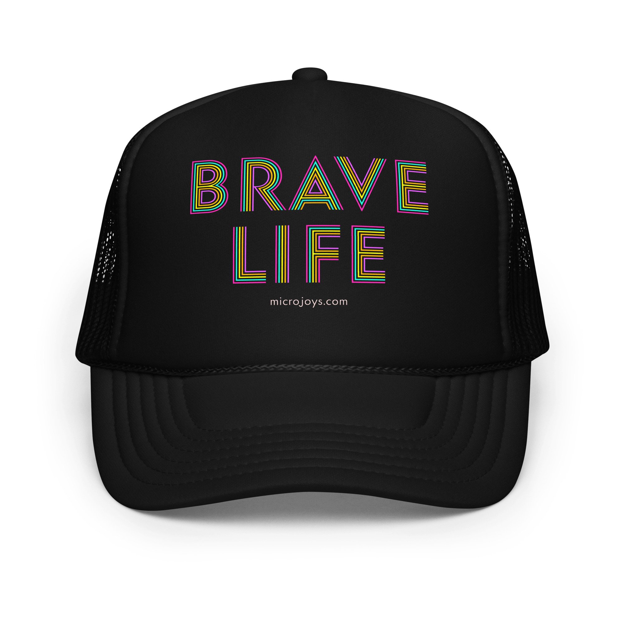 Brave Life Trucker Hat