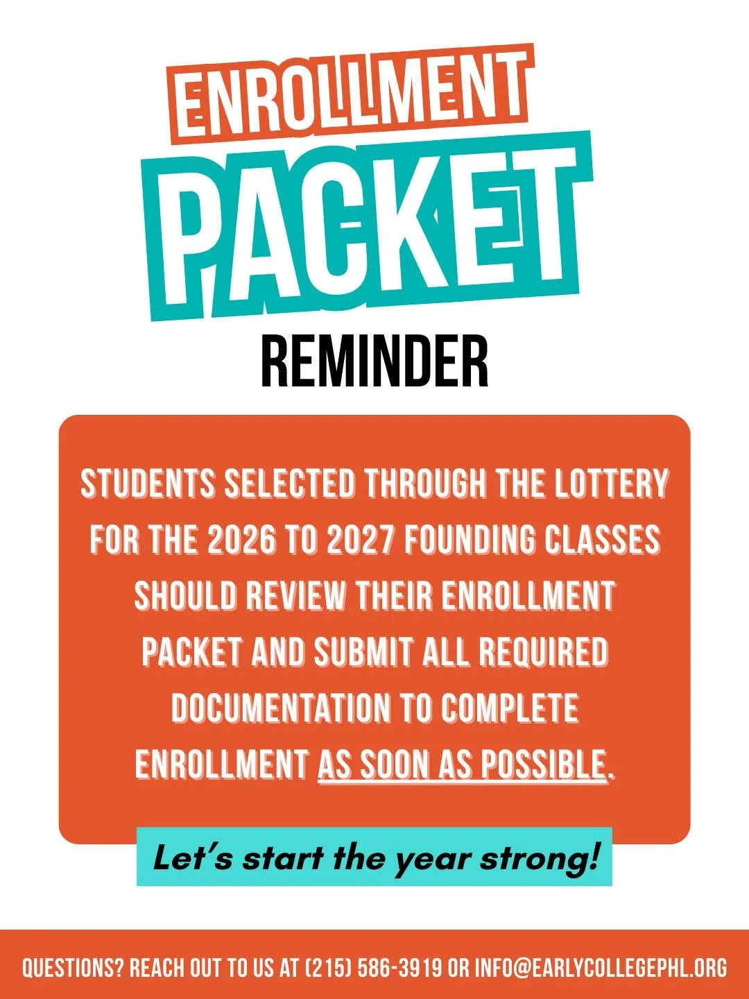 Families who have accepted their offer should begin completing their ECPHL enrollment packet to secure their student&rsquo;s spot for Fall 2026.

To complete enrollment, please submit the five required items:

- Proof of your child&rsquo;s age
- Proo