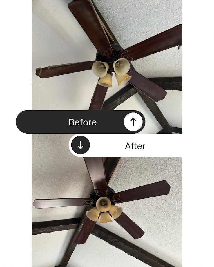 Ceiling fan showing before and after cleaning, with dust on blades in the "before" photo.