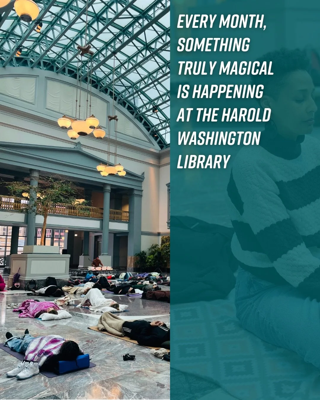 Each month for nearly the past year we&rsquo;ve had the pleasure of hosting Meditation4Every1 at the Harold Washington Library led by @currentvibrations 

Chicagoans from all across the city have joined us for this free community event. We&rsquo;re s
