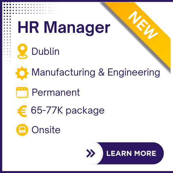 HRM2507 - HR Manager - Dublin - Onsite