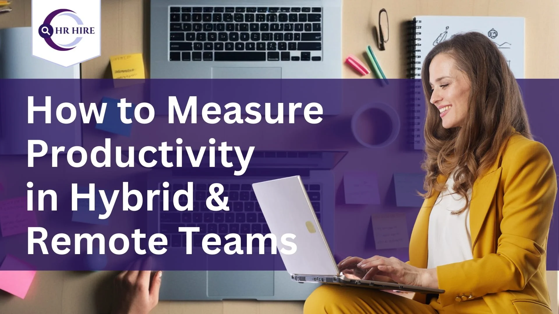 How to Measure Productivity in Hybrid and Remote Teams