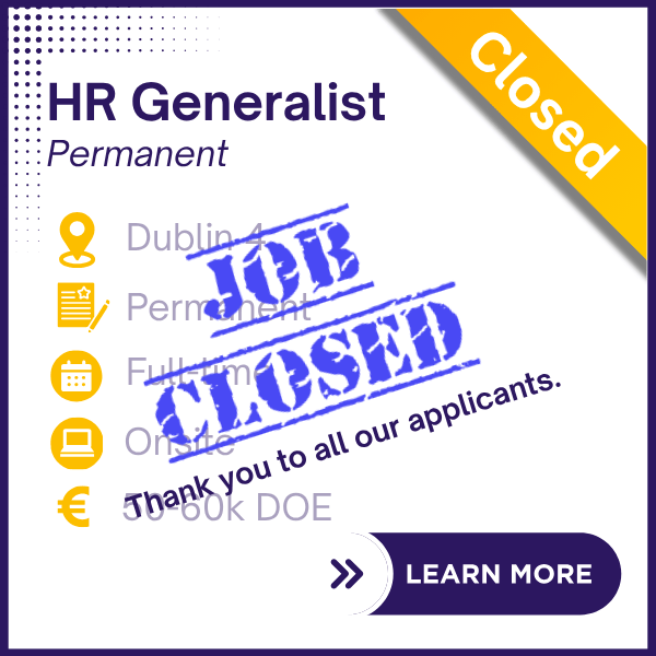 HR Generalist - Permanent - Dublin 4