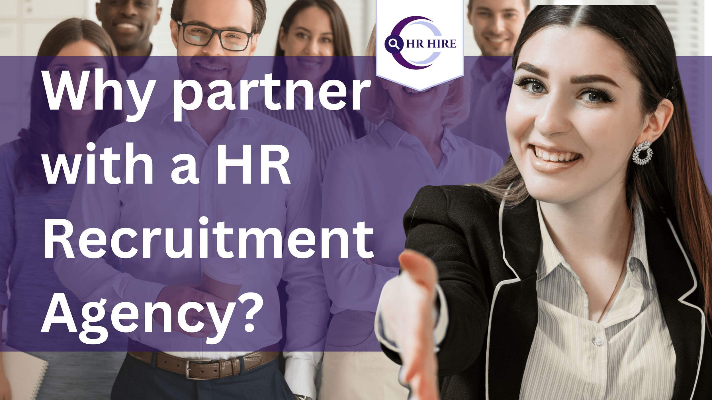 Why Should We Partner With A HR Recruitment Agency Leading HR Graphics For HRH Site (5) Min