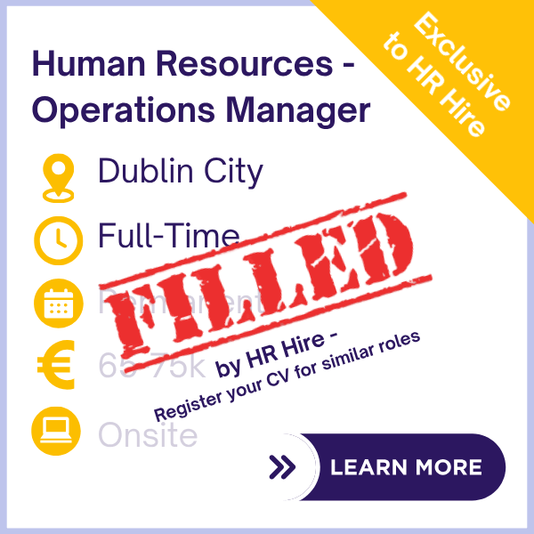 Human Resources Operations Manager - HR Job Dublin City