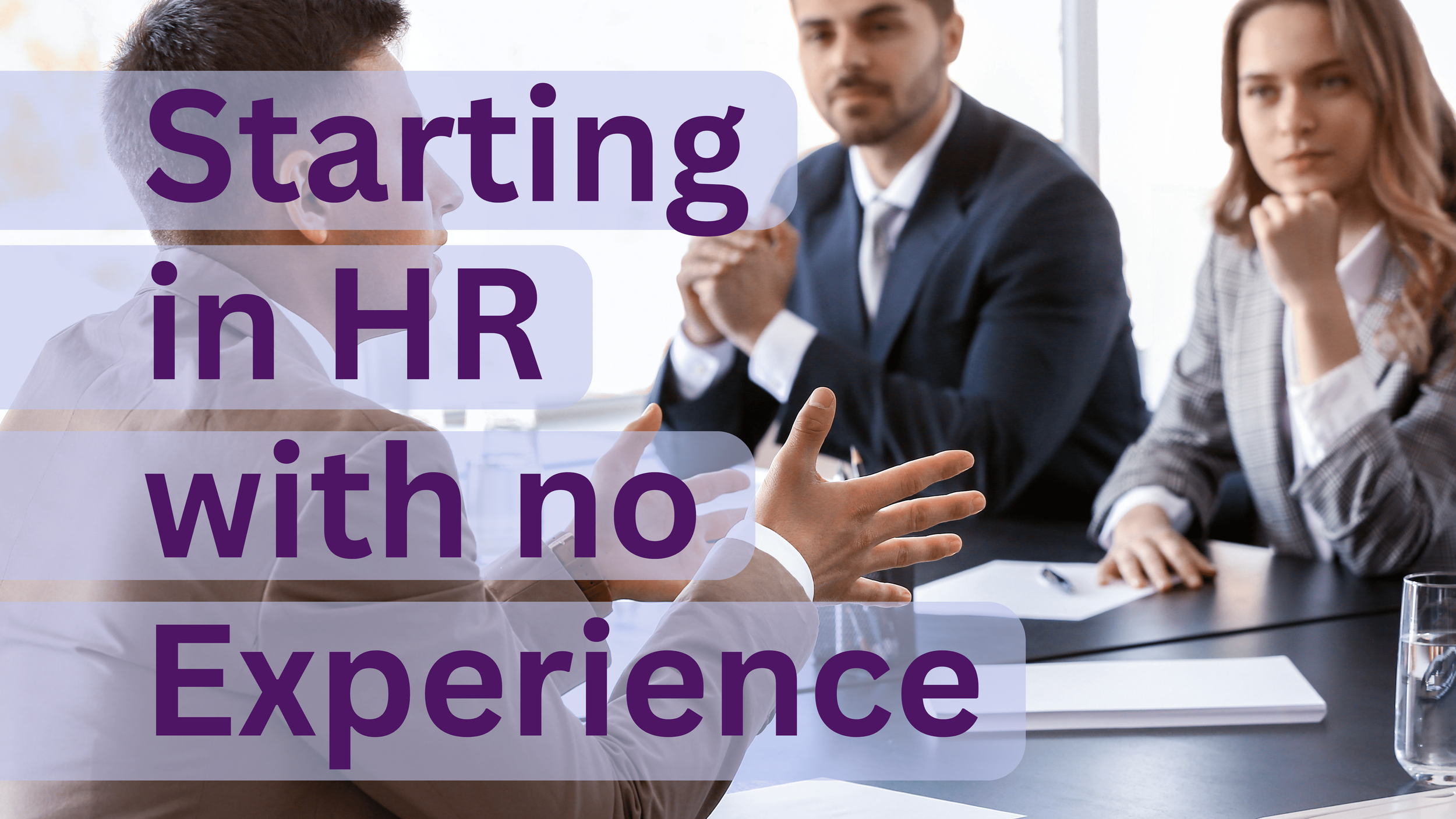 How do I start a career in HR with no experience?