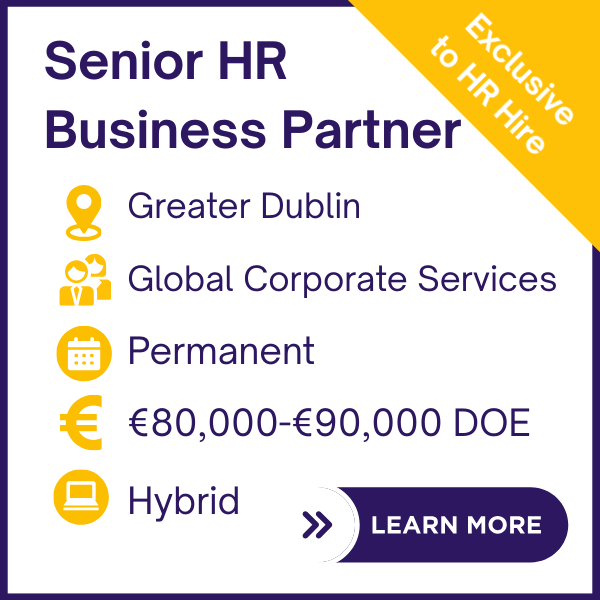 Senior HR Business Partner - HR Job Dublin