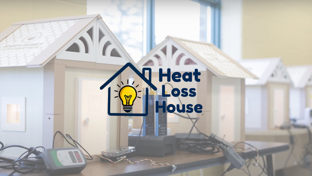 The Heat Loss House: An Innovative Hands-on Approach to Energy Education