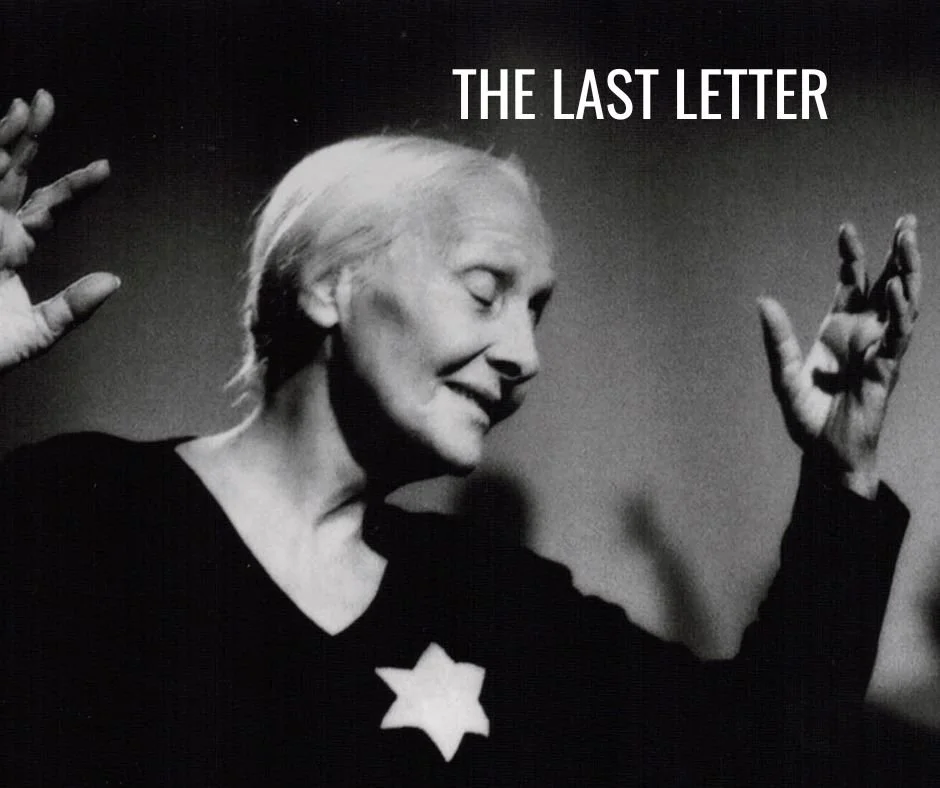 Black and white photo of an elderly woman with arms raised, wearing a Star of David badge. Text "The Last Letter" appears at the top.