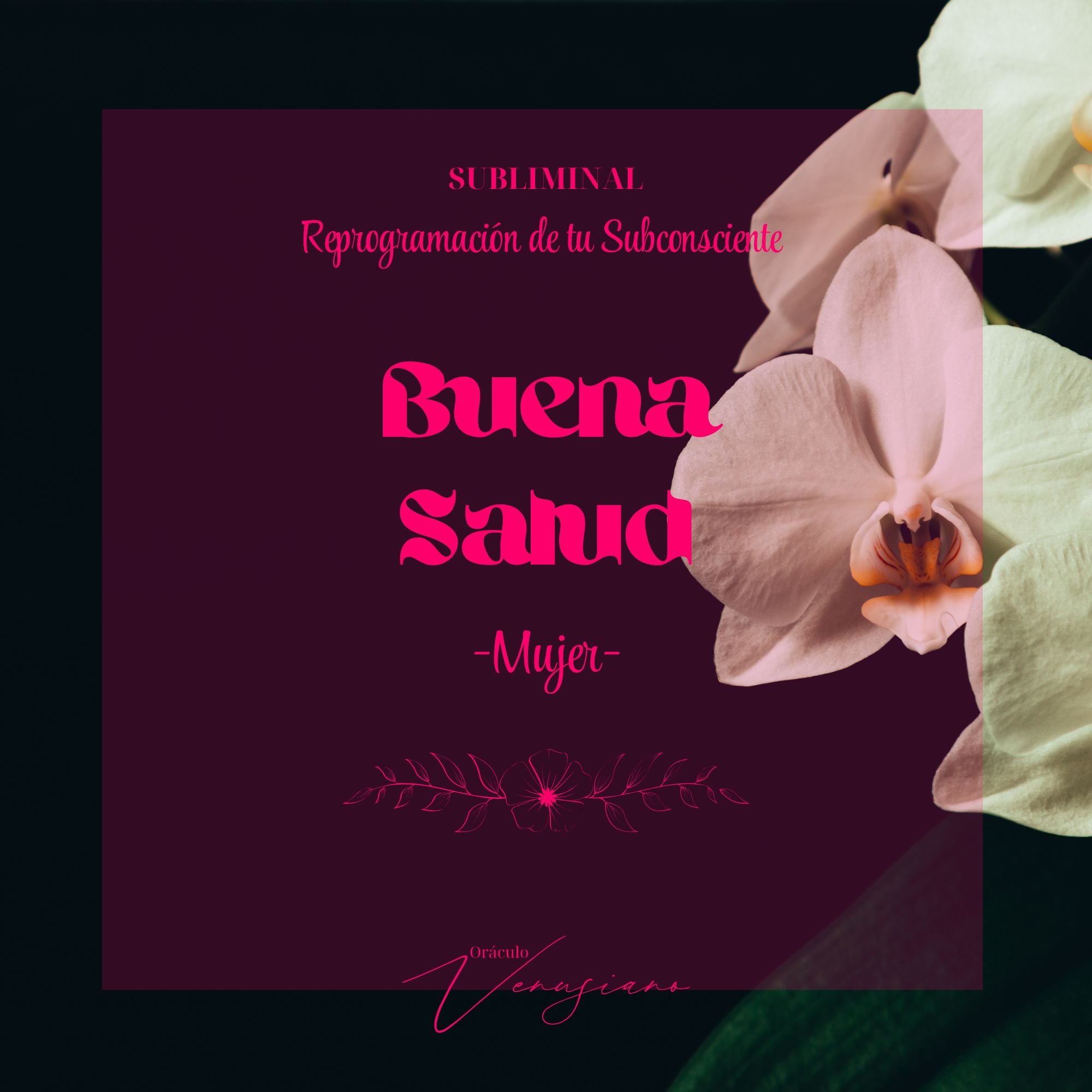 Subliminal - Salud ( Mujer )