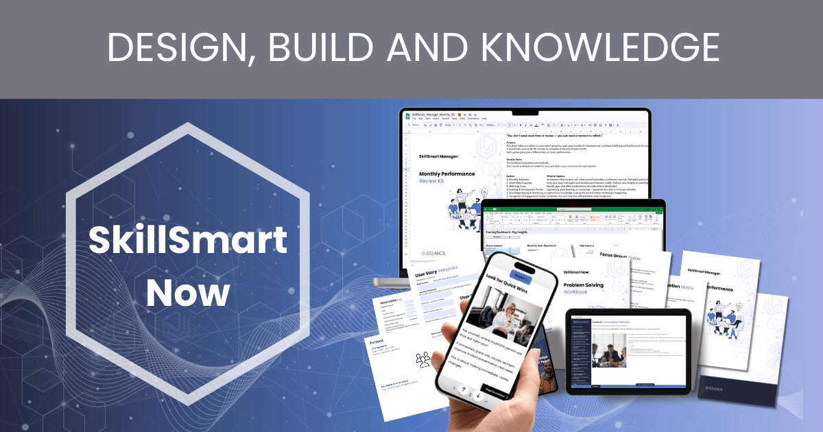 Design, build and knowledge with SkillSmart Now.