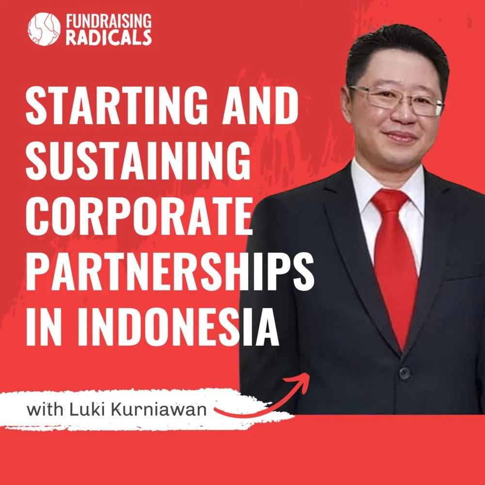 Starting and Sustaining Corporate Partnerships in Indonesia with Luki Kurniawan | Ep 11