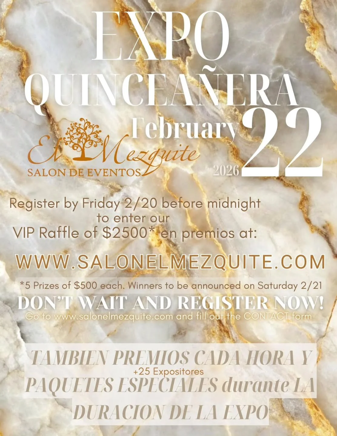 Participa para la rifa de $2500 en 5 premios de $500 que podr&aacute;n usar el d&iacute;a de la EXPO. Todo lo que tienes que hacer es registrarte en www.salonelmezquite.com/contact y llenar la forma de Contacto antes de la medianoche del viernes 2/20