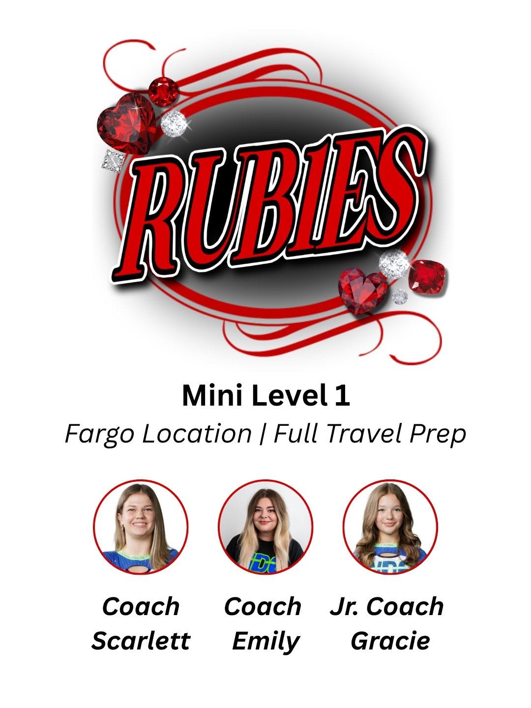 A promotional poster for a miniature Rubies cheer squad, featuring a red and black design with images of red and white jewels, and photos of three young cheerleaders with their coaches, for a Fargo location.