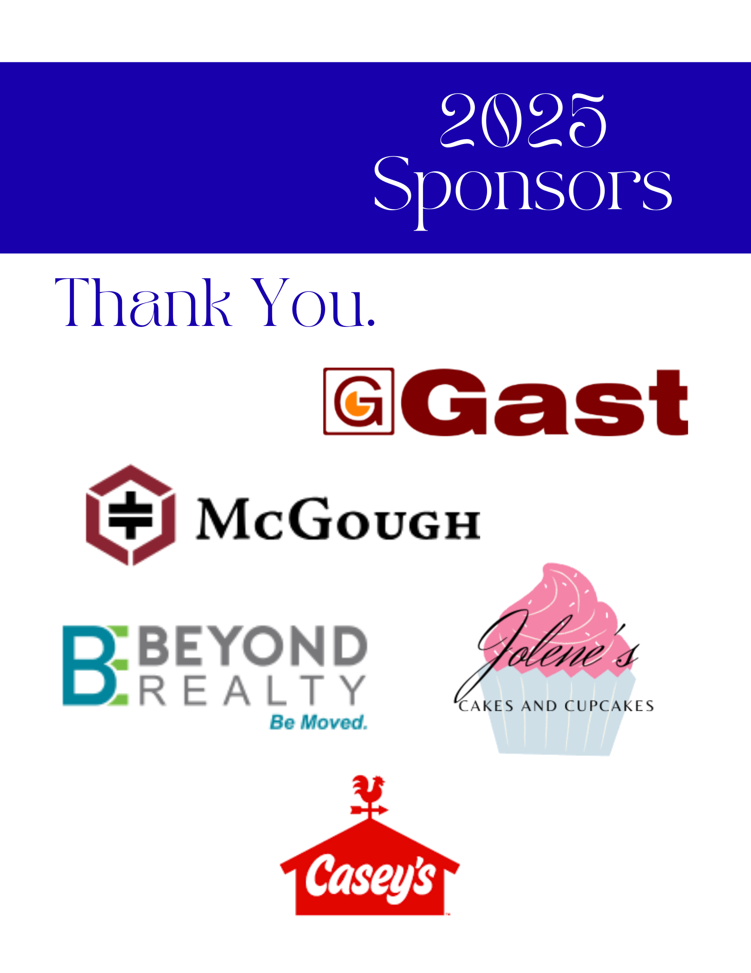 Thank you message from sponsors including Gast, McGough, Beyond Realty, Jolene's Cakes and Cupcakes, and Casey's.