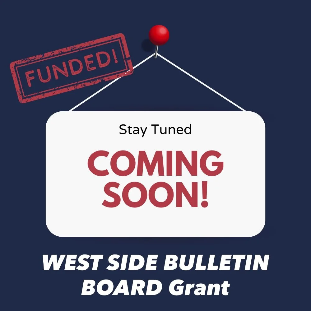 Power Of Partnership - Emergency Grant - West Side Bulletin Boards