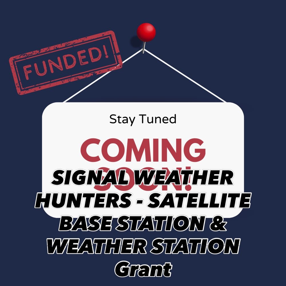 New Grant Alert ‼️ Signal and Weather Hunters Satellite Base Station and Weather Station. LHS, WS, Jr/Sr HS