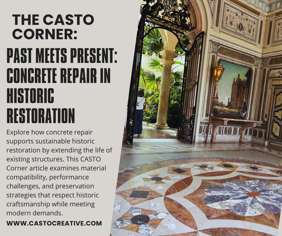 Past Meets Present: Concrete Repair in Historic Restoration 