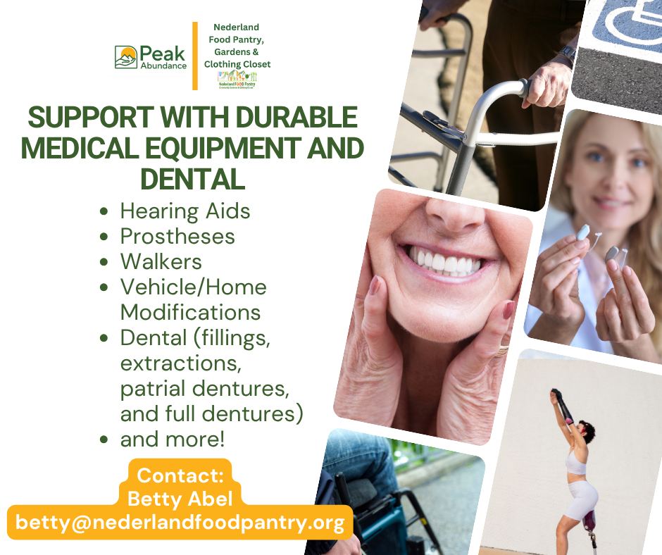 Support with Durable Medical Equipment and Dental