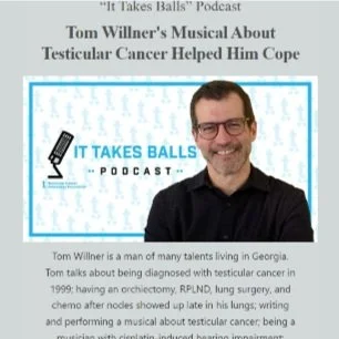 Tom Willner's Musical About Testicular Cancer Helped Him Cope — TCAF