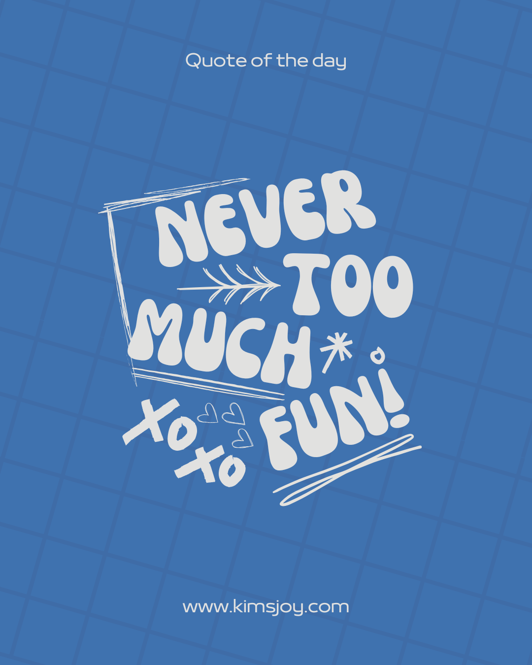 Never too much fun January 21 blog.png