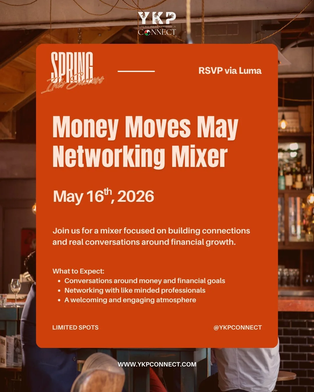 Money Moves May Networking Mixer

Join us for a networking mixer where young professionals can connect, share, and grow together. Expect interactive moments, meaningful conversations, and a welcoming space to talk all things finances.

Spots are limi