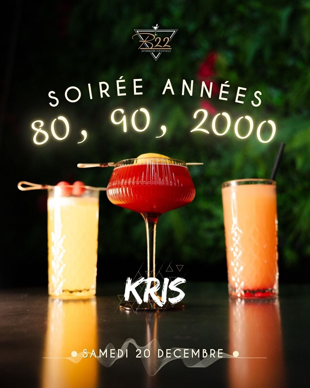 🎉 Samedi 20 d&eacute;cembre &ndash; SOIR&Eacute;E 80 &bull; 90 &bull; 2000 au B22 ! 🎉

Ce samedi, on remonte le temps&hellip; mais avec du style 😉
💿 DJ Kris aux platines pour encha&icirc;ner les meilleurs hits des ann&eacute;es 80, 90 et 2000.
Pr
