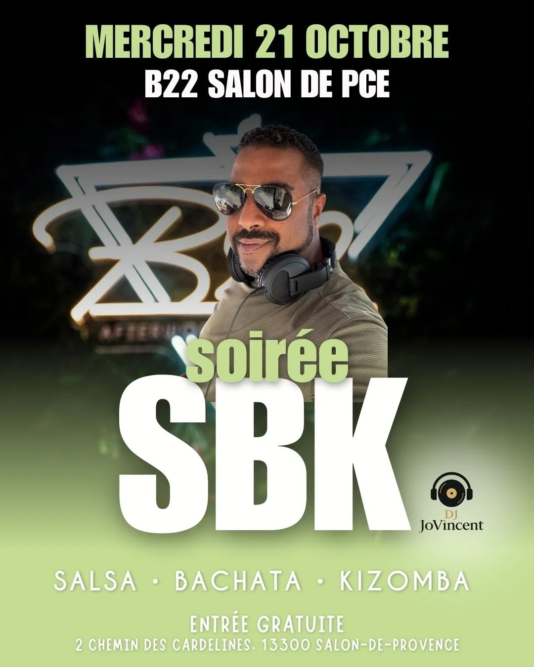 💃 MERCREDI 21 OCTOBRE &ndash; SOIR&Eacute;E SBK 🕺

Ce mercredi, on se retrouve au B22 pour une soir&eacute;e SBK, entre danse, partage et bonne humeur ! 🔥

🎧 DJ Jo Vincent aux platines
💃 Salsa - Bachata - Kizomba
🍹 Cocktails &amp; tapas

📅 AU 