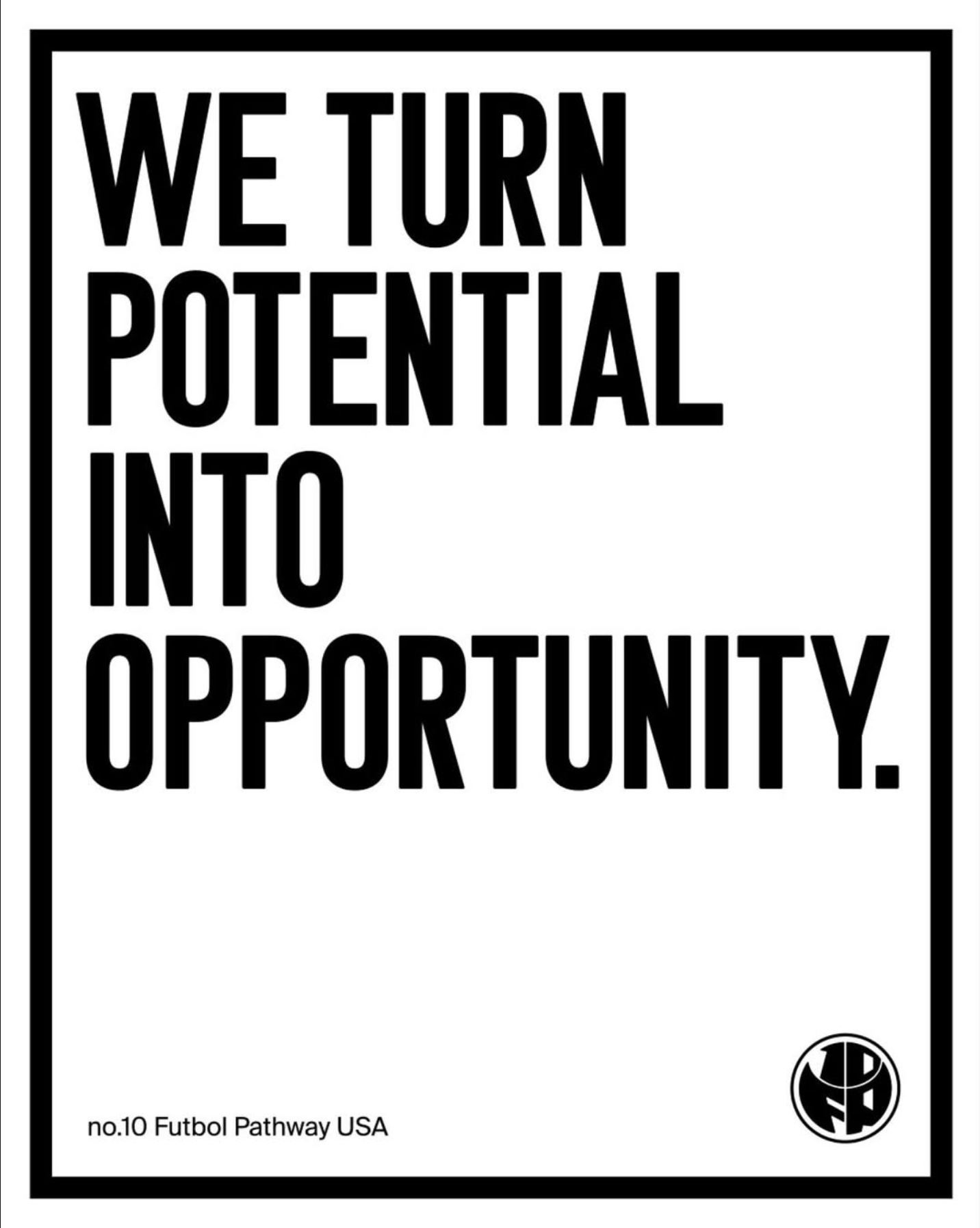 Black and white cover of a publication titled 'We Turn Potential Into Opportunity.' with a logo at the bottom right corner.