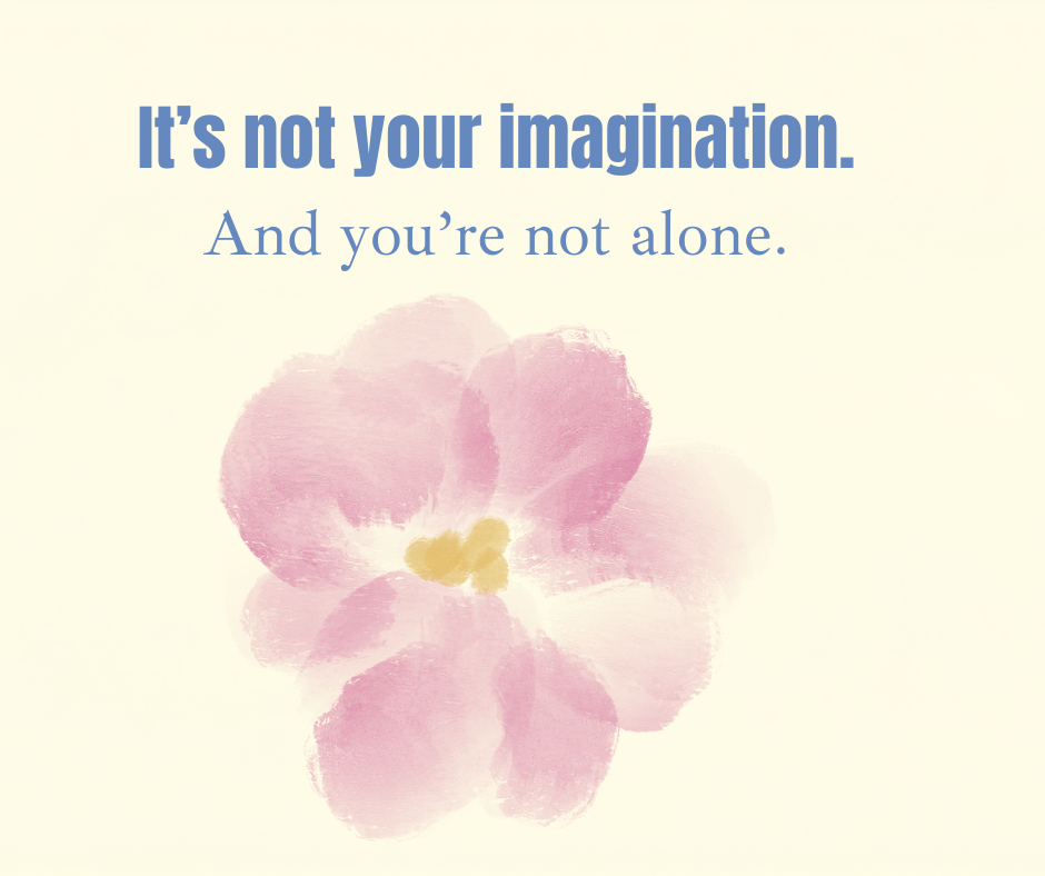 It's not your imagination. And you're not alone.