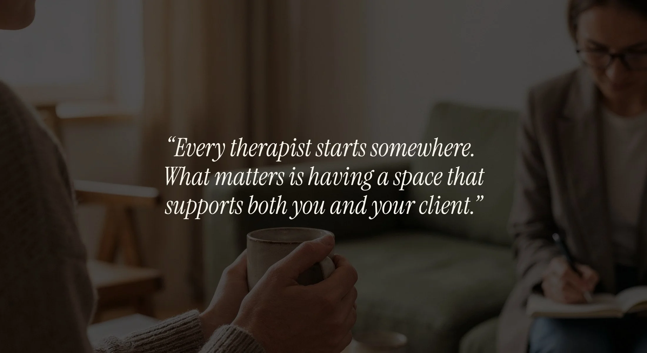 Psychotherapy session in a warm, minimalist therapy room with a quote about support and safe space