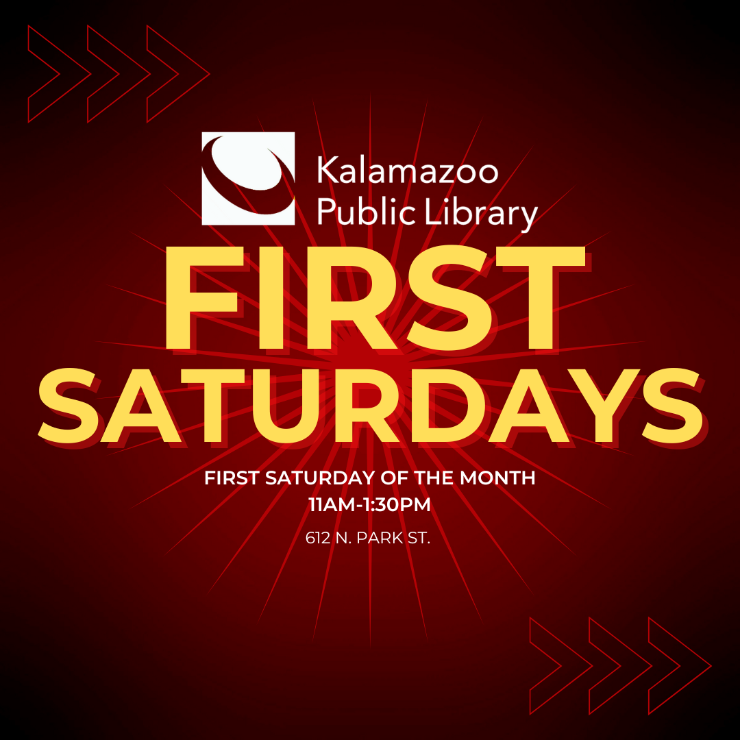 KPL First Saturday 11:30am-1pm