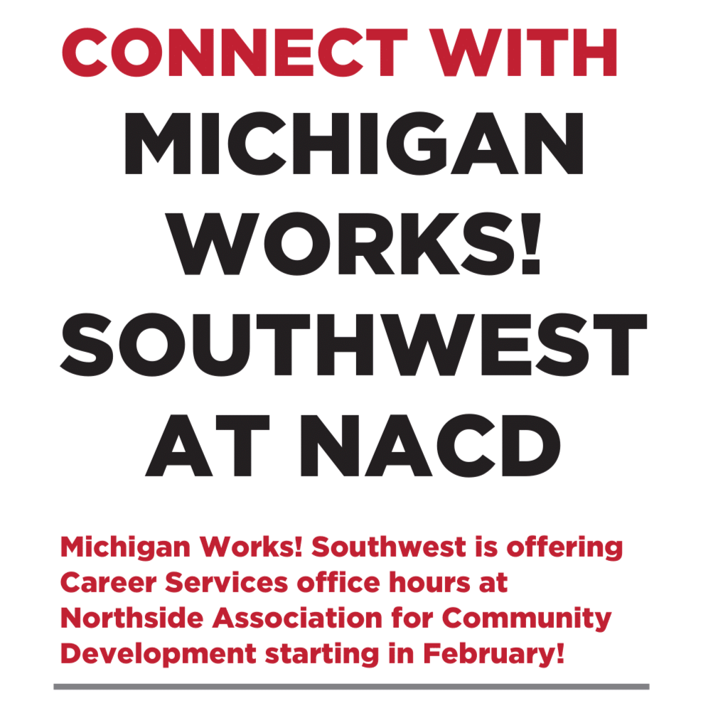 Connect with Michigan Works! Southwest